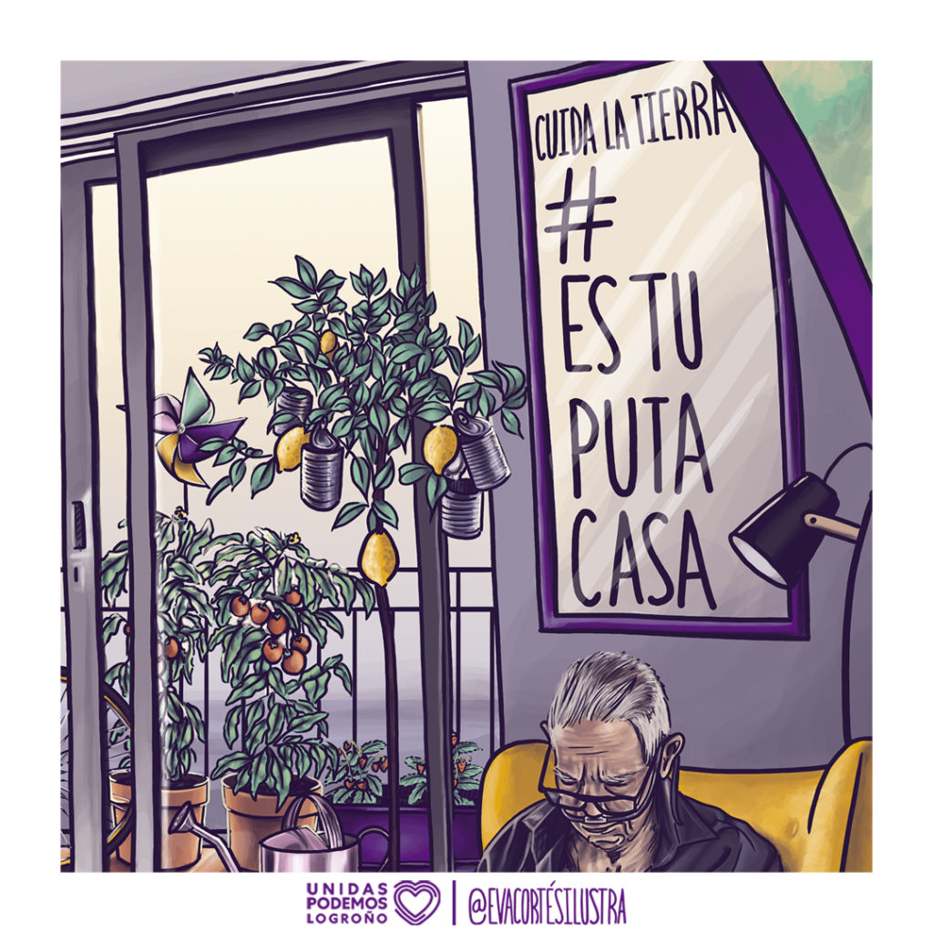 Ilustración de Eva Cortés donde se observa un cuadro colgado de la pared del salón donde pone "Cuida la tierra #EsTuPutaCasa" y de fondo, se ve el balcón con un limonero.parte de la campaña “Cuida la tierra, es tu casa” para Unidas Podemos Logroño.